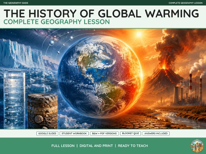 The History of Climate Change | Complete Geography Lesson | Slides & Workbook