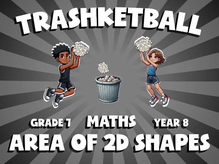 Area of 2D Shapes TRASHKETBALL Maths Game | No-Prep Year 8 Review Activity