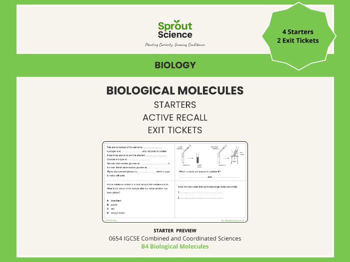 B4 Biological Molecules | Starter Activities & Exit Tickets | IGCSE Biology