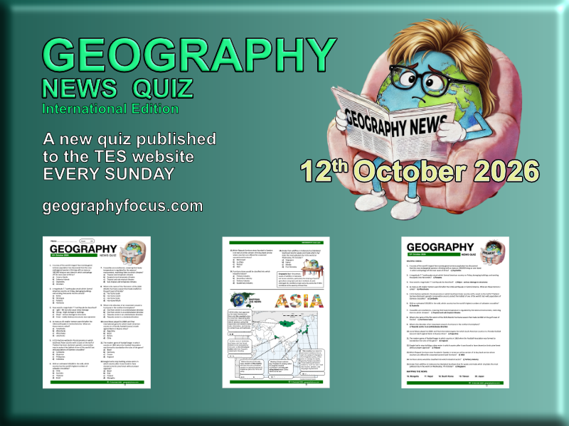 GEOGRAPHY NEWS QUIZ - 12 October 2026