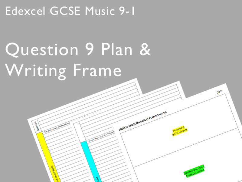 Question 9 Plan & Writing Frame for Pearson Edexcel GCSE Music 9-1