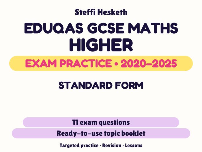 Eduqas GCSE Maths Higher: Standard form Exam Questions | 2020-2025