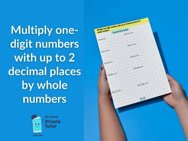Multiply numbers with up to 2 decimal places by whole numbers