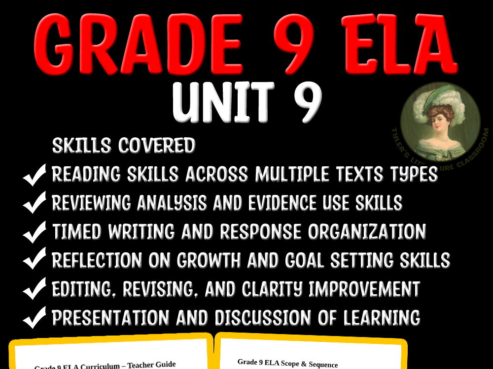 Grade 9 ELA Unit 9 Bundle | Reading Review, Writing & Final Assessment