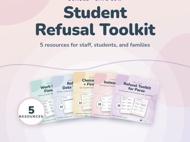 Student Refusal Toolkit Bundle