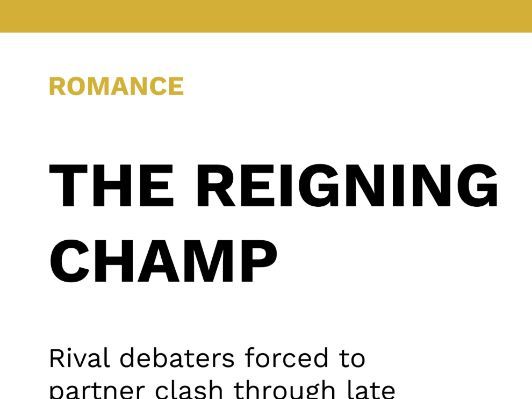 The Reigning Champ - Romance
