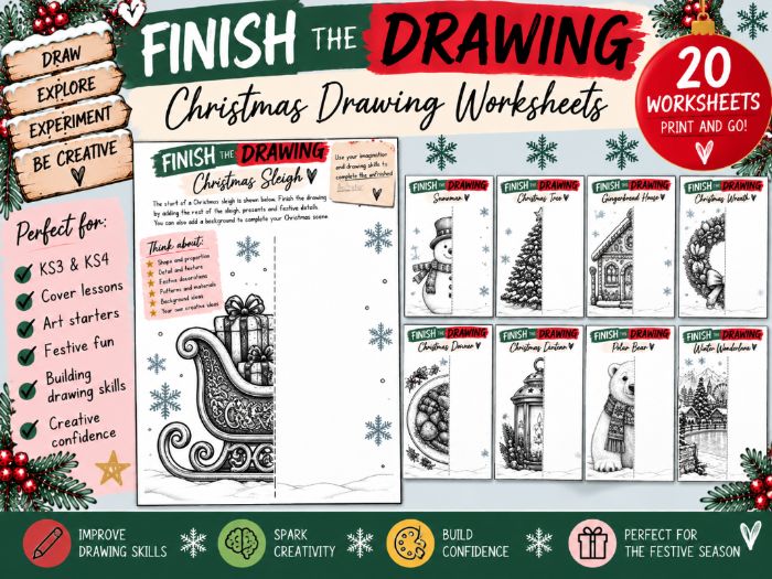 Christmas Finish the Drawing Worksheets | 20 Festive Art Activities | KS3 KS4 Drawing Skills | Chris