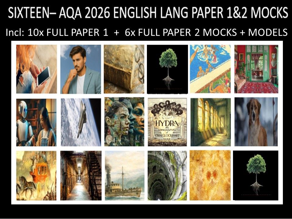 SIXTEEN - AQA PAPER 1 & 2 | 2026 FULL MOCKS | MODELS