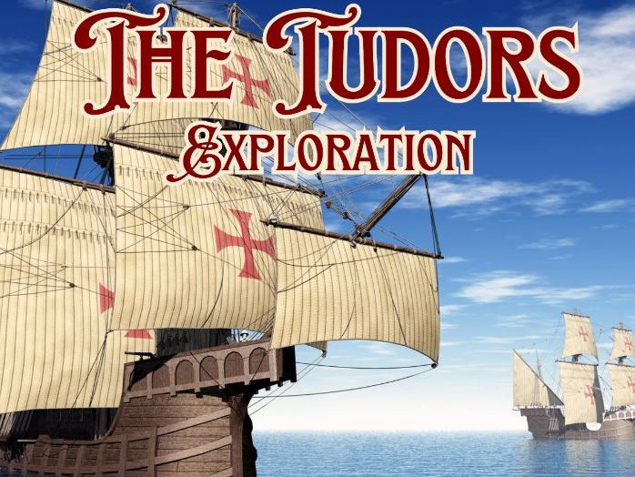 Tudor Exploration | KS2 History
