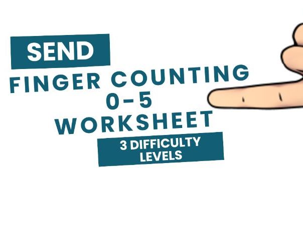 SEND Fingers 0–5 Counting Worksheets | 3 Difficulty Levels