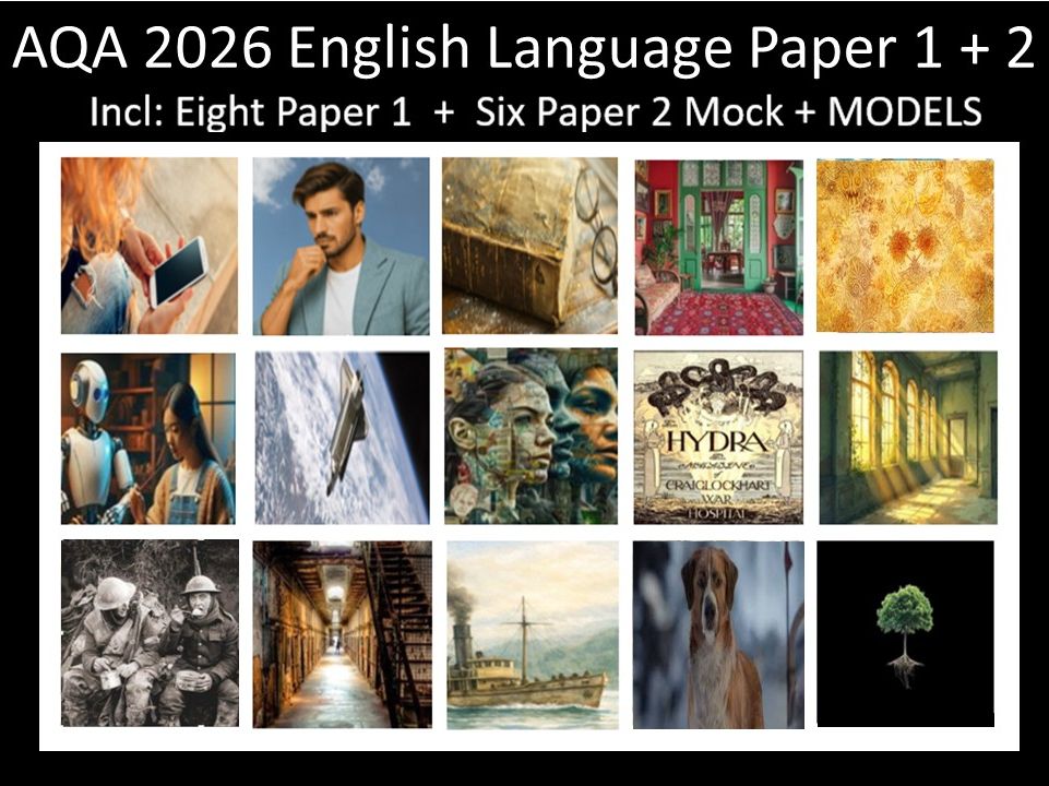 Fourteen AQA 2026 English Language Paper 1+ 2 Mocks + Models