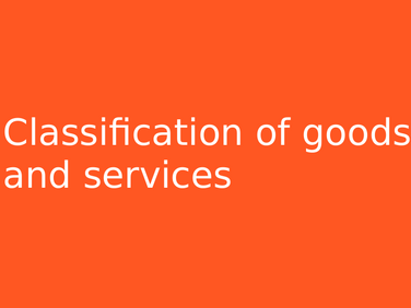Cambridge AS Level Economics - 1.6  Classification of goods and services