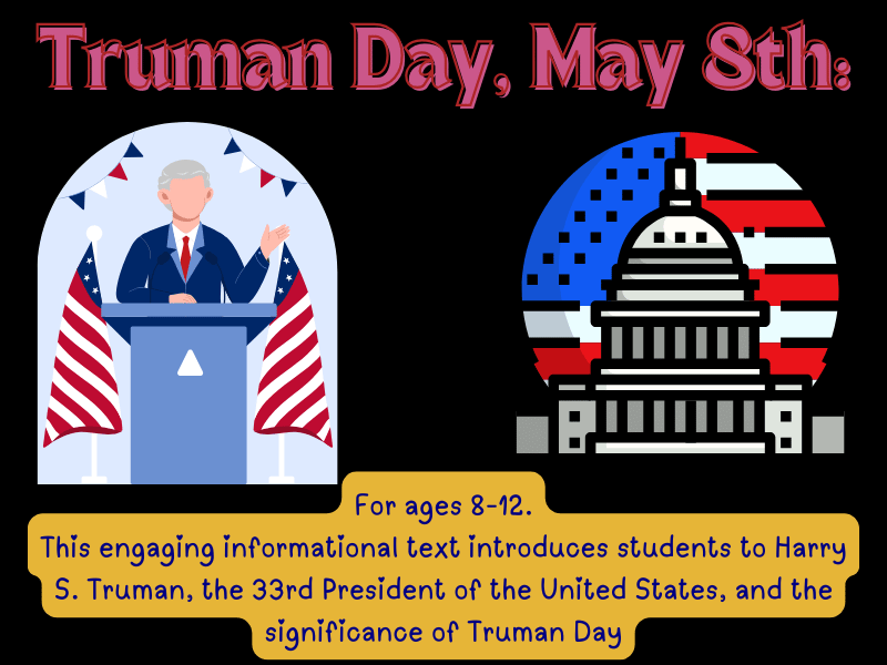 Truman Day, May 8th: Remembering a Leader from Missouri