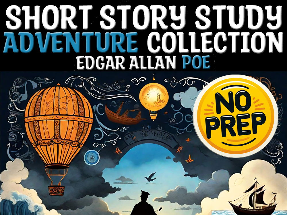 Edgar Allan Poe Adventure & Hoax Bundle | Grades 7-12 | No Prep Sub Plans