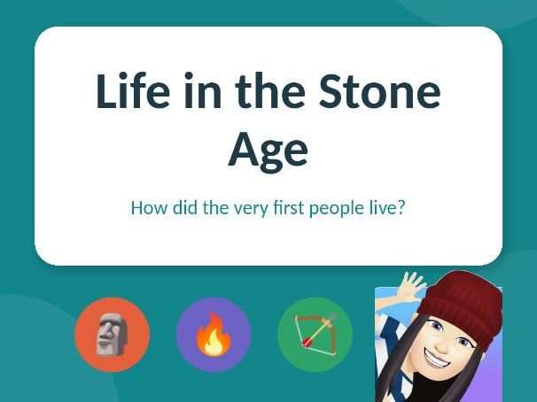 Life in the Stone Age — Year 3 History