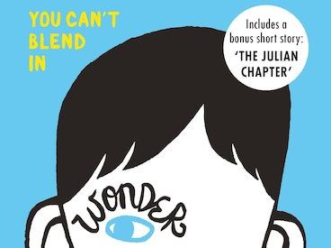 'Wonder' (by R.J Palacio) - 38 page booklet + additional PEE Resource