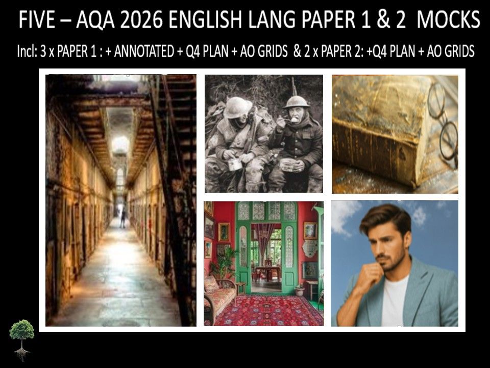 FIVE - AQA PAPER 1 & 2 | 2026 FULL MOCKS | ANNOTATED | Q4 PLAN | AO GRIDS