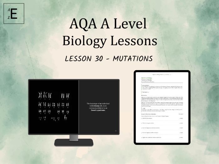 AQA A Level Biology Lesson 30 - Mutations