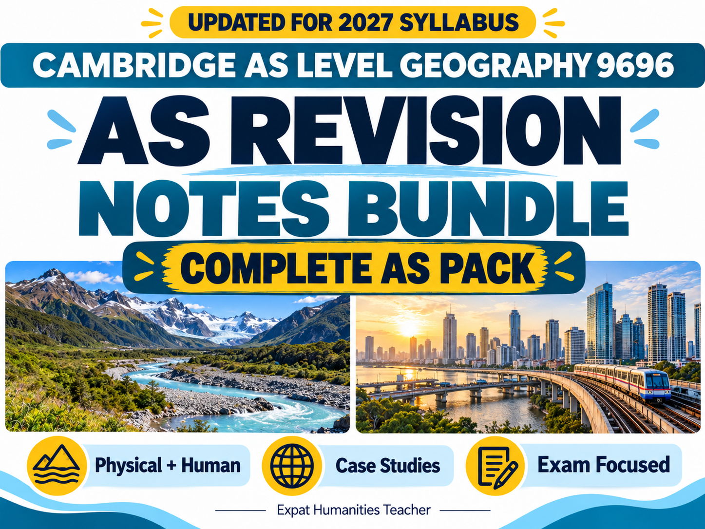 Cambridge AS Geography 9696 Complete Revision Notes | Physical & Human (2027)