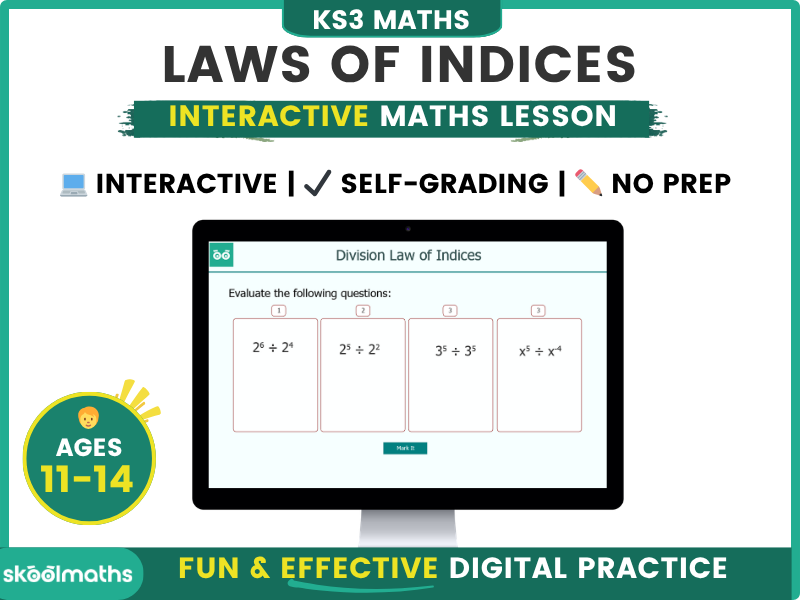 Laws of Indices - KS3 Digital Lesson and Activities
