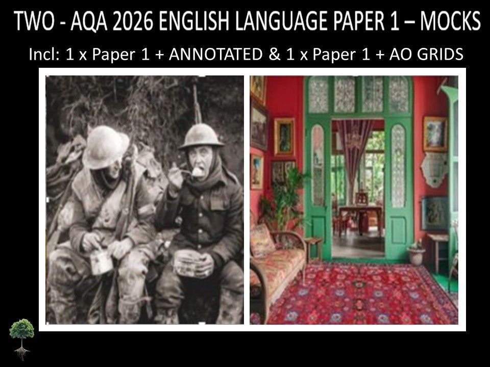 TWO - AQA PAPER 1 | 2026 FULL MOCKS | + ANNOTATED + AO GRIDS