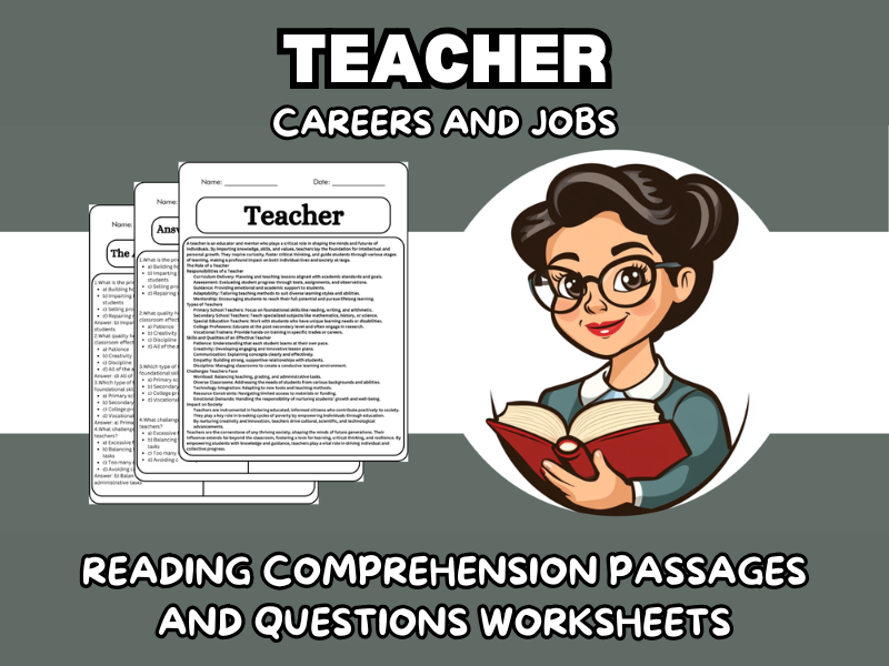 Teacher - Careers and Jobs Reading Comprehension Passages & Questions Worksheets