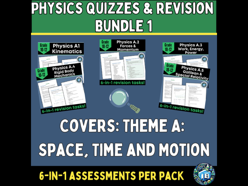 IB DP Physics: Bundle 1 – Theme A: Space, Time & Motion Quiz & Revision Pack (2026)