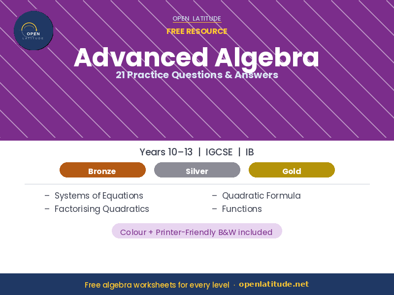 Advanced Algebra — 21 Practice Questions & Answers
