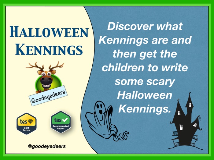 Halloween Kennings Writing Poetry In KS2 by Goodeyedeers Teaching Resources