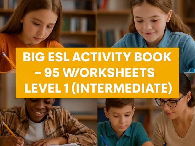 Big ESL Activity Book – 95 Worksheets Level 1 (Intermediate)
