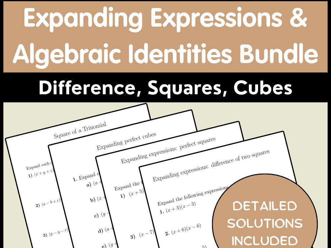 Expanding Expressions & Algebraic Identities Bundle: Difference, Squares, Cubes