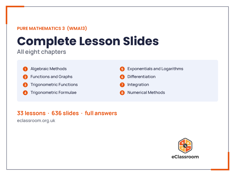 IAL Pure 3 complete lesson slides bundle