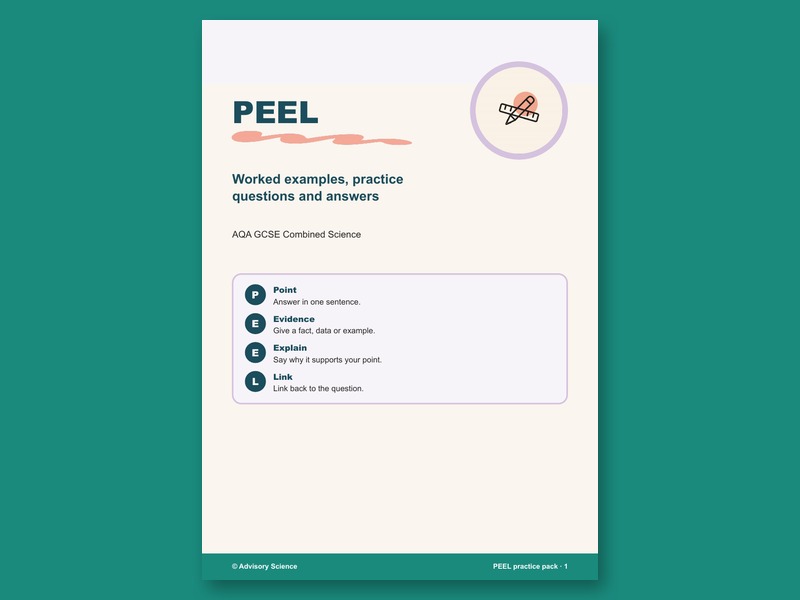 AQA GCSE Science 6 Mark Questions: PEEL Practice Pack with Model Answers