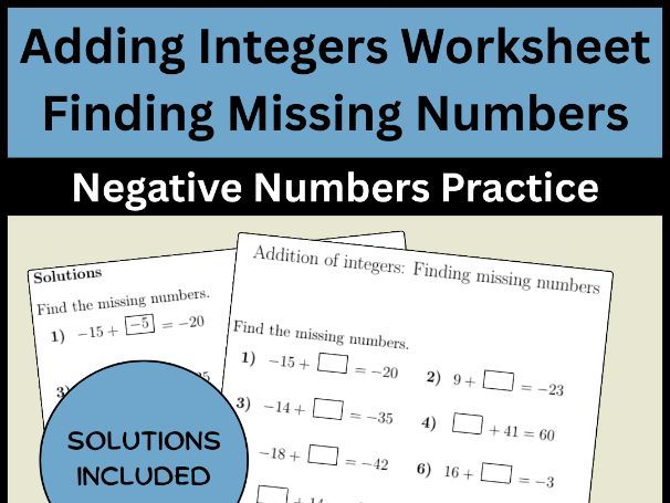 Adding Integers Worksheet Finding Missing Numbers Negative Numbers Practice