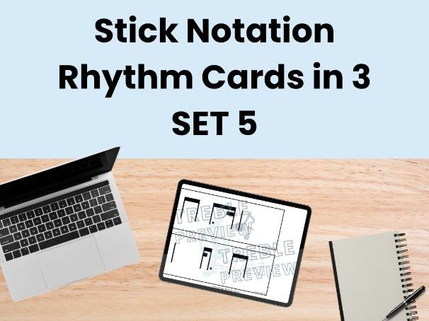 Stick Notation Rhythm Cards in 3 - SET 5