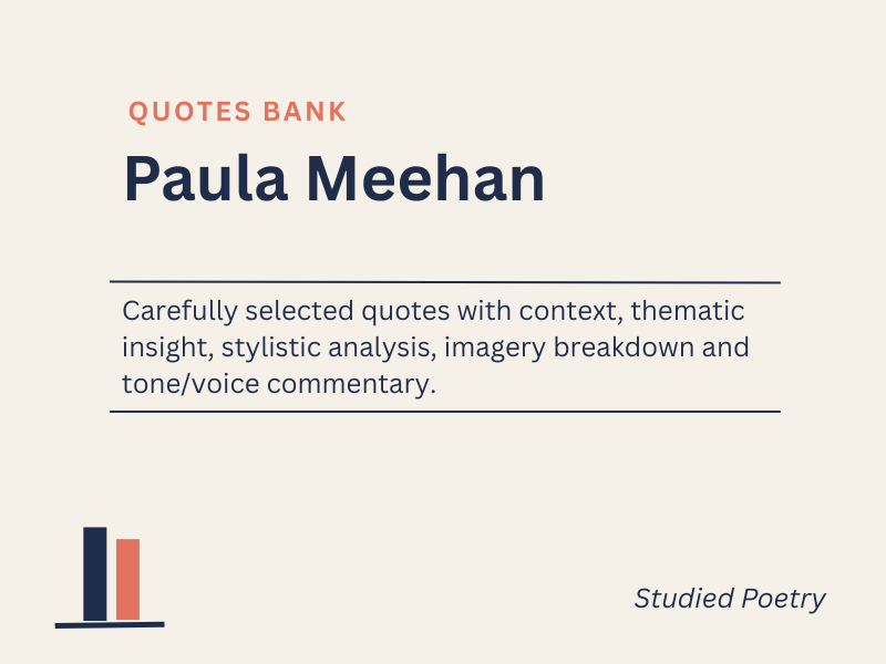 Quotes Bank - Paula Meehan
