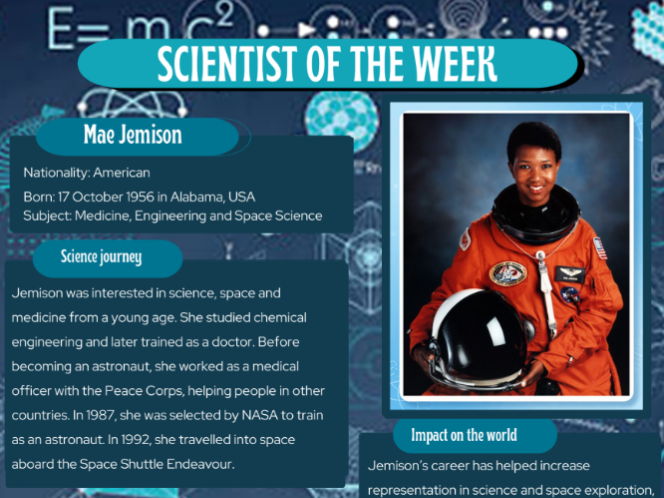 Scientist of the Week - Mae Jemison. 4 A3 Posters: Vocabulary, Quotes & KS3/KS4 Questions