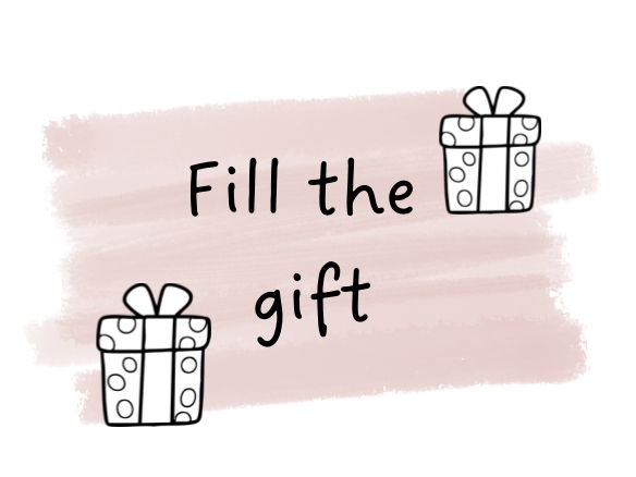 Fill the gift