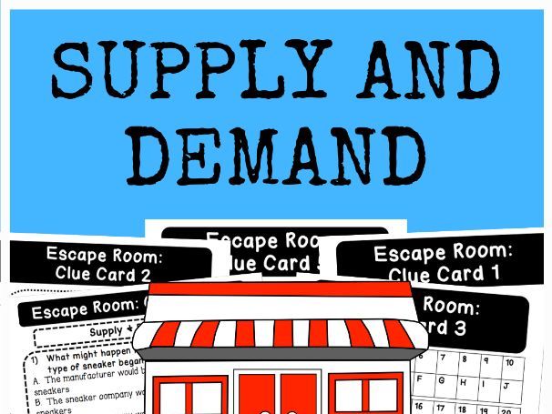 Supply and Demand - Escape Room