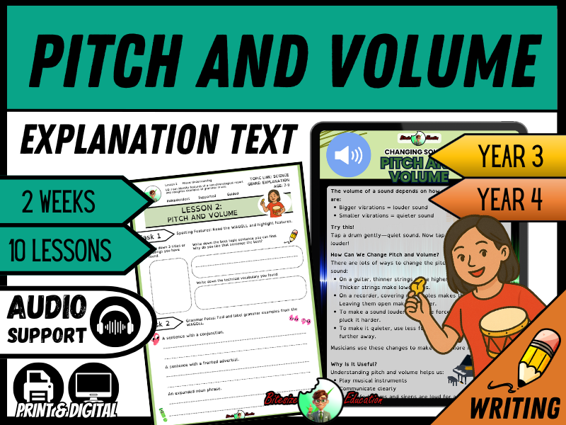 Changing Sounds: Pitch and Volume | Explanation Writing Pack | Year 3/4