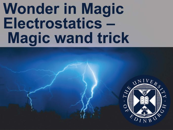 Electrostatic Wand