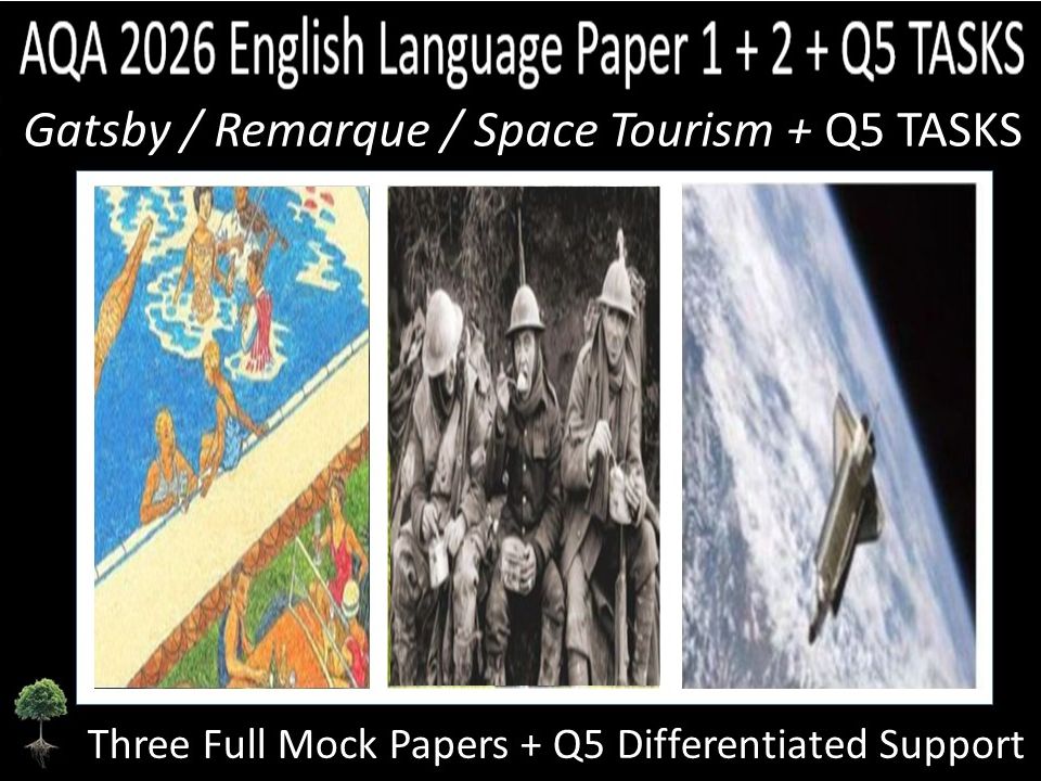 Three AQA 2026 English Language Paper 1 + 2 Mock | Q5 DIFFERENTIATED SUPPORT