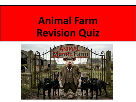 Animal Farm Revision Quiz