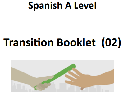 Spanish Transition Booklet from GCSE to ALevel (2)