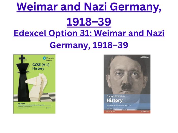 Weimar & Nazi Germany 1918–39 Edexcel GCSE