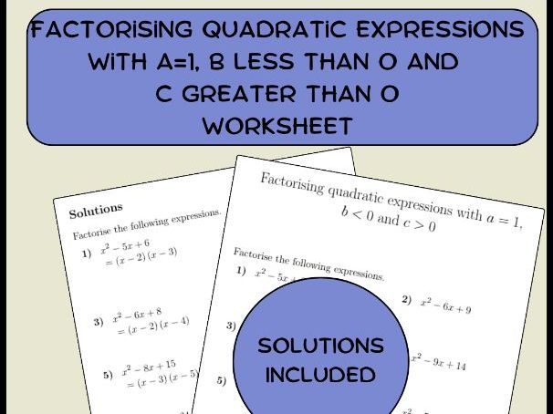 Factorising quadratic expressions with a=1, b less than 0 and c greater than 0
