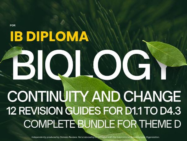 IBDP Biology Theme D Continuity and Change |12 Revision Guides Bundle | SL & HL I