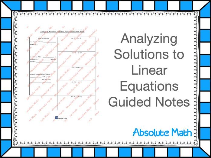 Analyzing Solutions to Linear Equations Guided Notes Teaching Resources