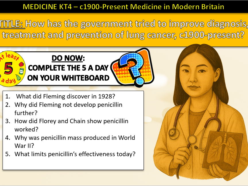 History GCSE Medicine Edexcel KT4 L6 Lung Cancer Modern c1900-Present (Fully Resourced).