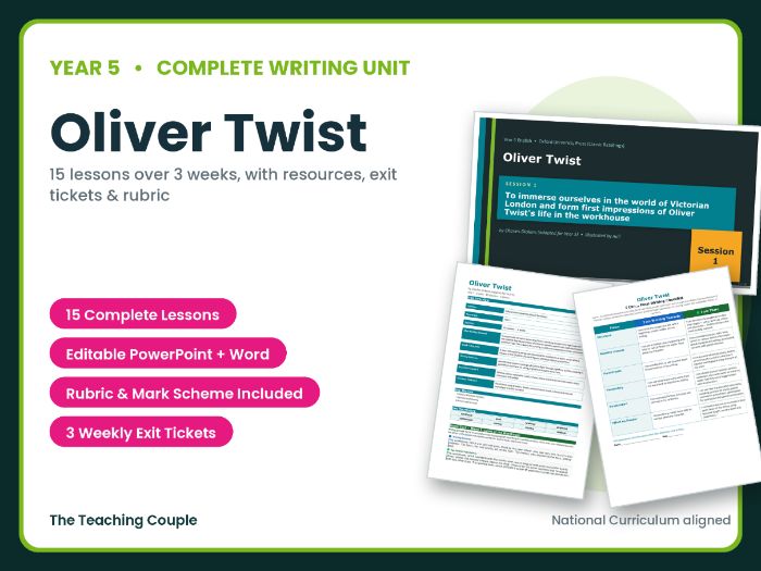 Oliver Twist | Year 5 English Unit | 15 Complete Lessons + Resources + Mark Scheme